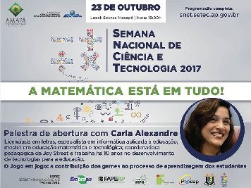 notícia: Abertura da Semana Nacional de Ciência e Tecnologia acontece dia 23 no Amapá