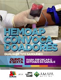 notícia: Hemoap convoca doadores nesta quinta e sexta-feira