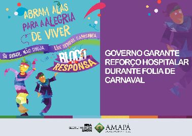 notícia: Governo garante reforço hospitalar durante folia de carnaval