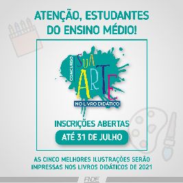 notícia: Sua Arte no Livro Didático: alunos do ensino médio da rede pública podem se inscrever no concurso