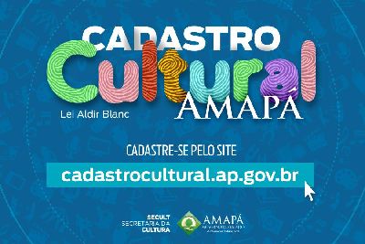 notícia: Lei Aldir Blanc: Cadastro para acessar auxílio emergencial continua aberto para artistas do Amapá 