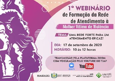 notícia: Governo do Amapá realiza 1º Webinário da Rede de Atendimento à Mulher 