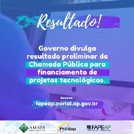 notícia: Governo divulga resultado preliminar da chamada de projetos tecnológicos