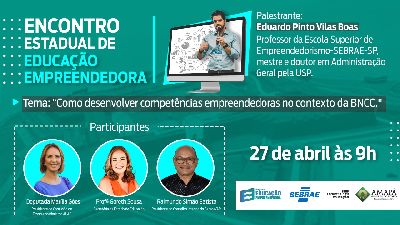 notícia: Governo abre inscrições para o Encontro Estadual de Educação Empreendedora
