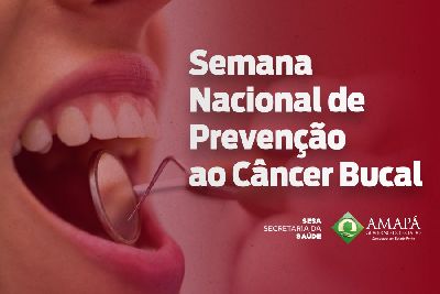 notícia: Semana de Prevenção do Câncer Bucal alerta sobre a importância do autocuidado