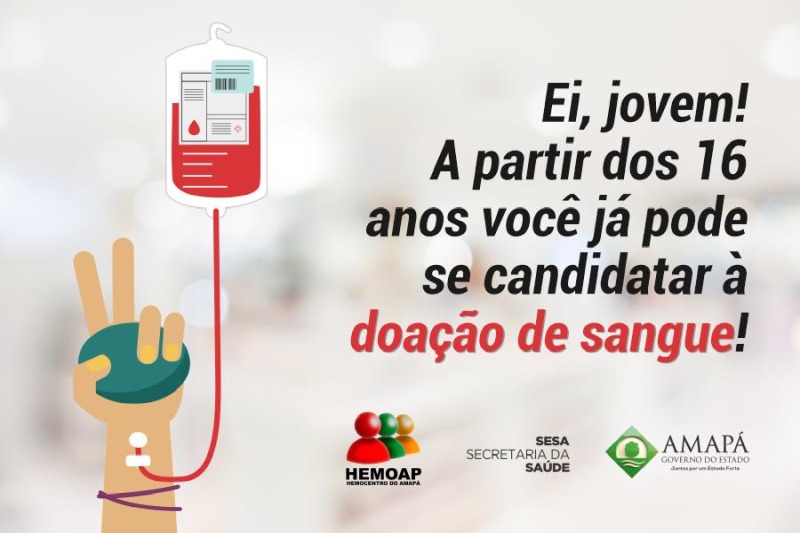 notícia: Hemoap convoca jovens a partir de 16 anos para doação de sangue